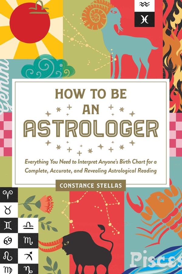 How To Be An Astrologer Book
