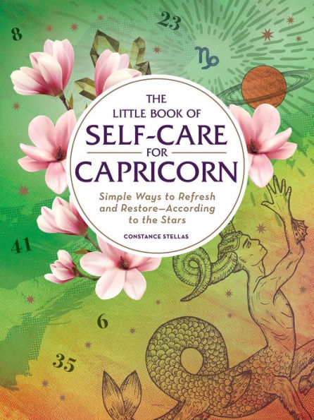 Little Book Of Self-Care For Capricorn Book